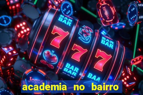 academia no bairro vila nova